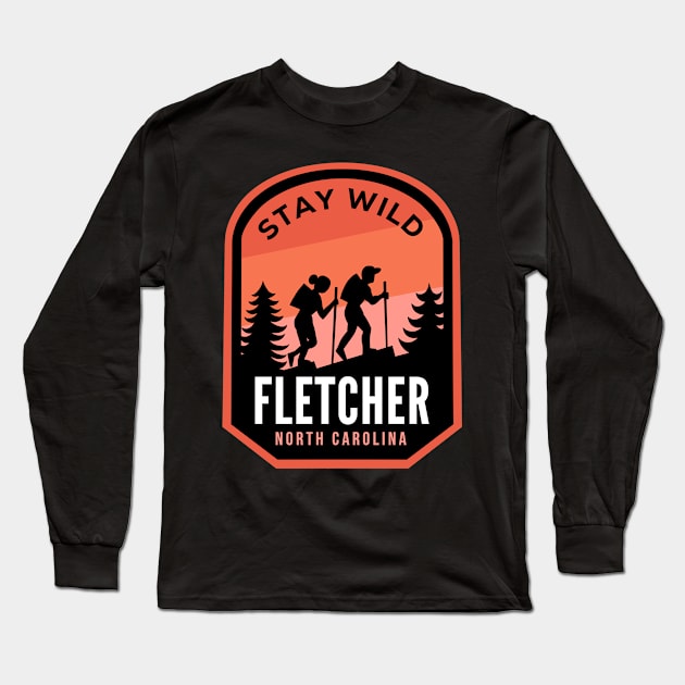 Fletcher North Carolina Hiking in Nature Long Sleeve T-Shirt by HalpinDesign